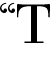 'T